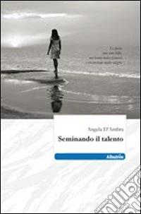 Seminando il talento