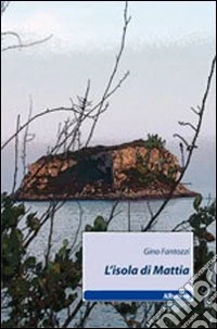 L'isola di Mattia libro