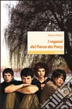 I ragazzi del Parco dei Pony libro