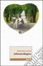 Infanzia magica