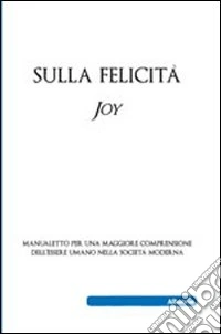 Sulla felicità