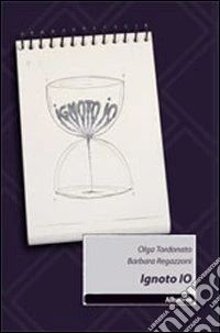 Ignoto IO libro