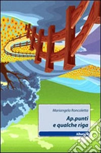 Ap.punti e qualche riga