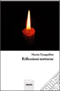 Riflessioni notturne