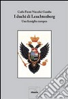 I duchi di Leuchtenberg. Una famiglia europea libro di Forni Carlo Gamba Niccolai