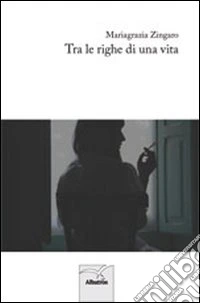 Tra le righe di una vita libro