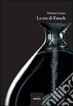 Le ere di Enoch libro