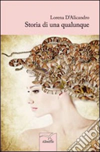 Storia di una qualunque libro