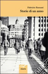 Storie di un anno libro