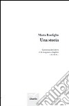 Una storia libro di Bonfiglio Maria