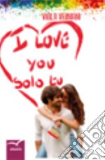 I love you solo tu libro