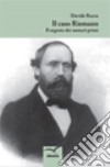 Il caso Riemann. Il segreto dei numeri primi libro di Razza Davide