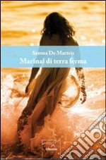 Marinai di terra ferma libro