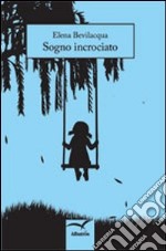 Sogno incrociato