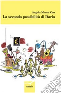 La seconda possibilità di Dario libro