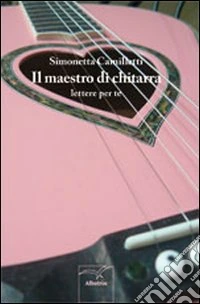 Il maestro di chitarra