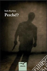 Perché!?