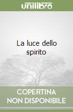 La luce dello spirito