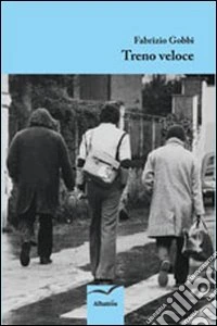 Treno veloce