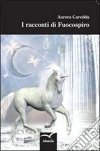 I racconti di Fuocospiro