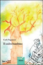 Il cedro bambino libro