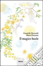 Il magico baule libro