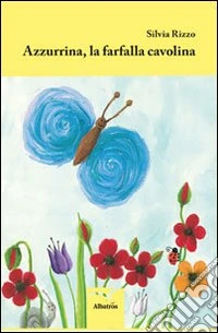 Azzurrina, la farfalla cavolina libro