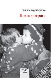 Rosso porpora libro