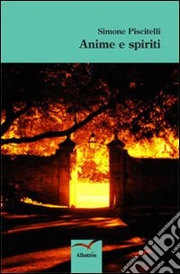 Anime e spiriti libro