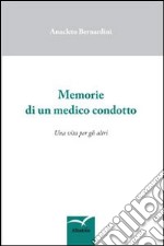 Memorie di un medico condotto libro