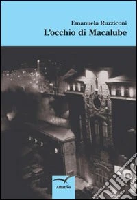 L'occhio di Macalube libro