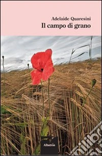 Il campo di grano libro
