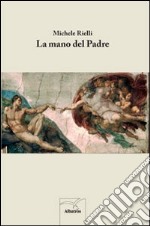 La Mano del padre