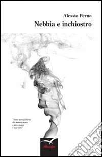 Nebbia e inchiostro
