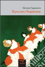 Il peccato e l'espiazione libro