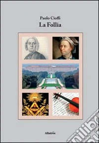 La follia libro