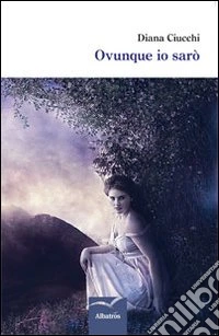Ovunque io sarò libro