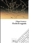 Occhi di rugiada libro