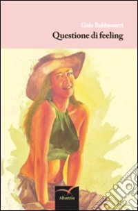 Questione di feeling libro