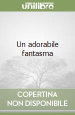 Un adorabile fantasma libro