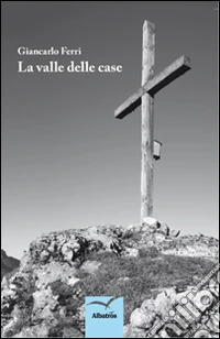La valle delle case