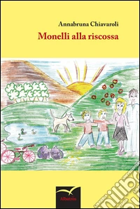 Monelli alla riscossa