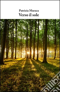 Verso il sole