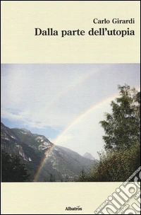 Dalla parte dell'utopia