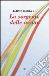 La sorgente delle acque libro
