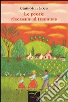 Le poesie rincasano al tramonto libro