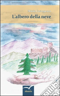 L'albero della neve libro