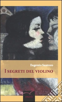 I segreti del violino libro