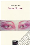 Gocce di luce libro