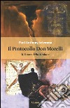 Il protocollo don Morelli. Il potere della sindone libro